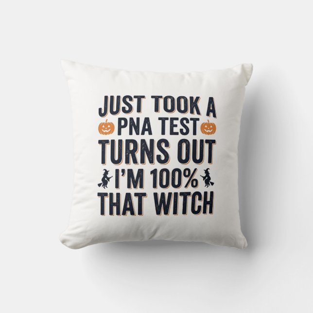 Funny Witch Test Halloween Quote Vector Design_1 Cushion (Front)