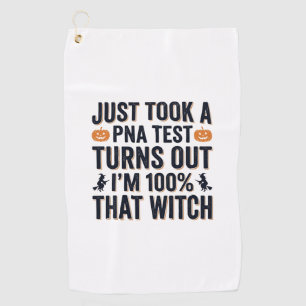 Funny Witch Test Halloween Quote Vector Design_1 Golf Towel