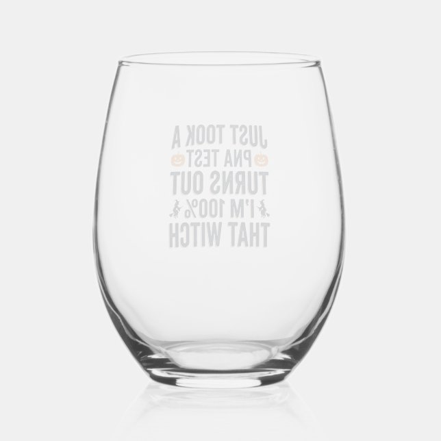 Funny Witch Test Halloween Quote Vector Design_1 Stemless Wine Glass (Front)