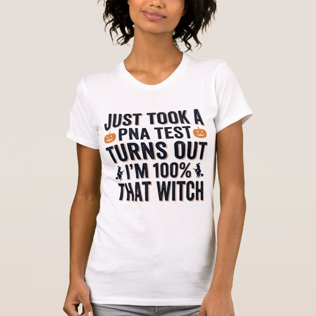 Funny Witch Test Halloween Quote Vector Design_1 T-Shirt (Front)