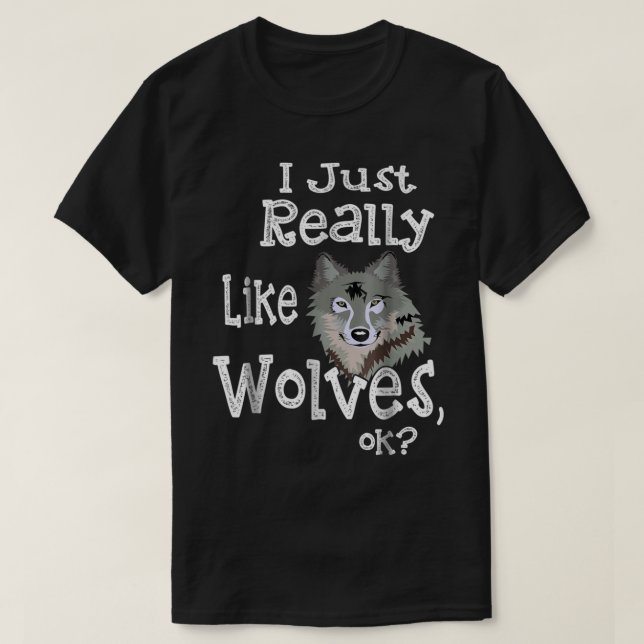 Funny Wolf Lover Design T-Shirt (Design Front)