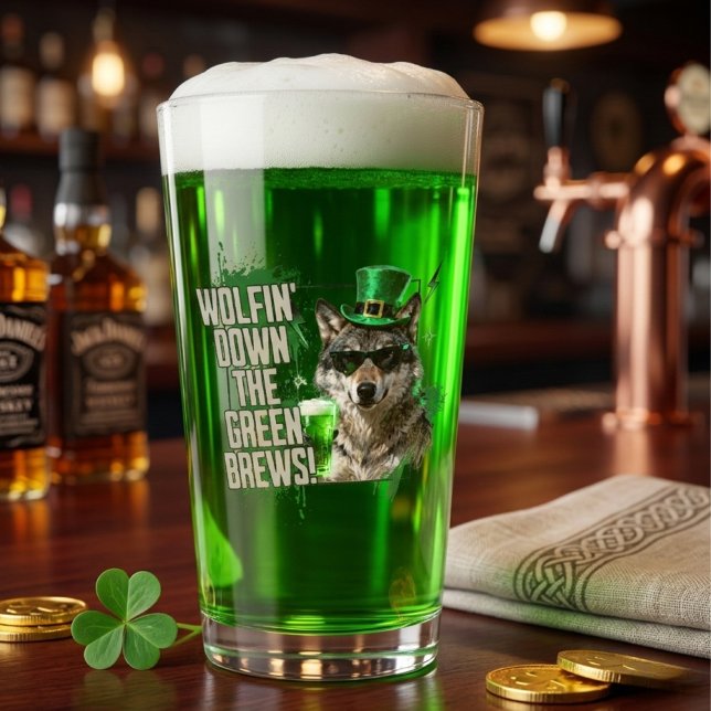 Funny Wolfin Down Green Brews St Patricks Day Glass (Creator Uploaded)