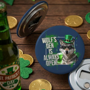 Funny Wolfs Den Is Always Open St Paddys Bottle Opener