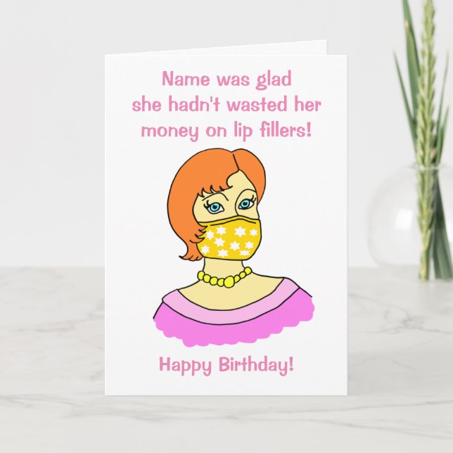 Funny Woman Face Mask Lip Filler Birthday Card (Front)