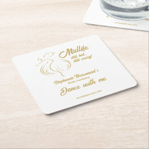 Funny Woman's Gold Midlife Still Hot 50th Birthday Square Paper Coaster