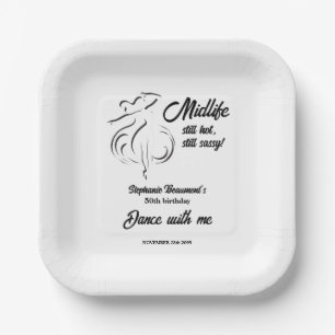Funny Woman's Midlife Still Hot 50th Birthday Paper Plate