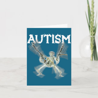 Funny Women Autism Skeleton Meme Card