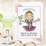 Funny Women Cartoon for Her Margarita Birthday Card<br><div class="desc">Does that special someone love margaritas and celebrating her birthday?  Personalise this fun card for her!</div>