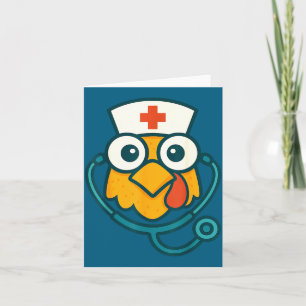 Funny Women Nurse Chicken Doctor Humor Thanksgivin Card