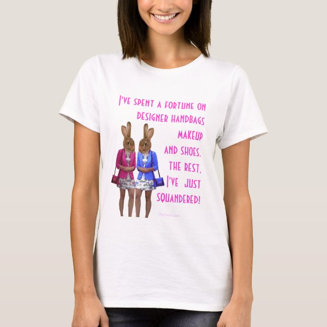 Funny women spending spree text T-Shirt (Front)