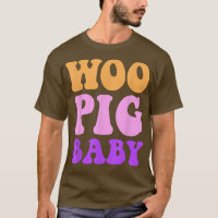 Funny Woo Pig Baby Apparel 