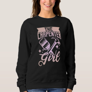 Funny Woodworking Dad Father Carpenter The Carpent Sweatshirt