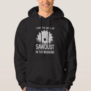 Funny Woodworking For Men Women Woodworker Carpent Hoodie