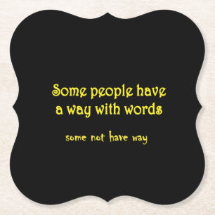 Funny Wordplay: A Tale of Two Sentences Paper Coaster