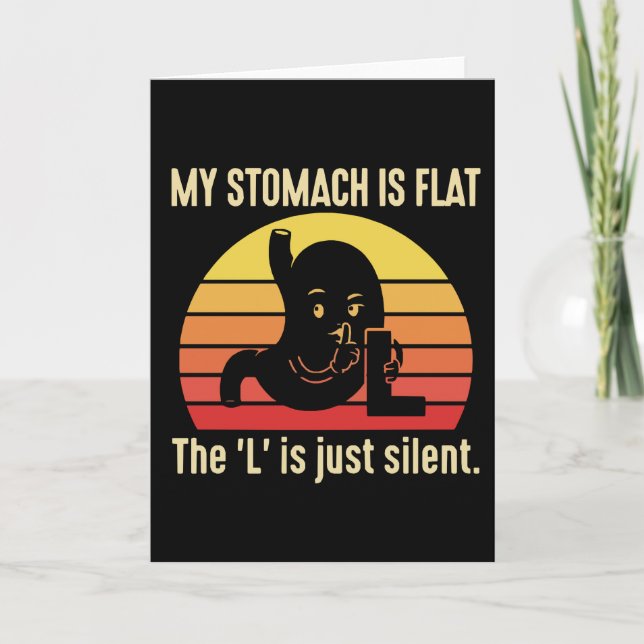 Funny Wordplay cardMy Stomach Is Flat Card (Front)