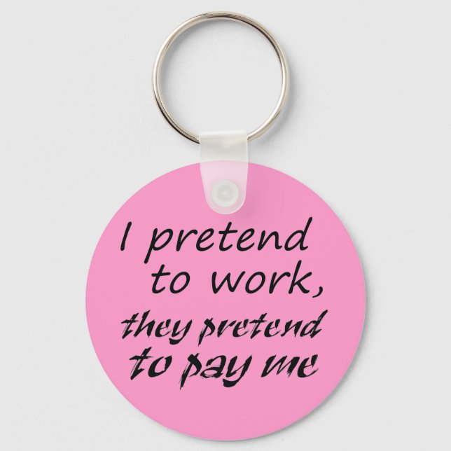 Funny work office humour unique keychains gift (Front)