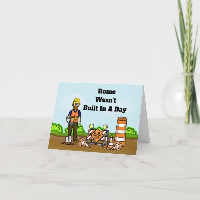 Funny Work Zone Awareness Week Greeting Card (Front)