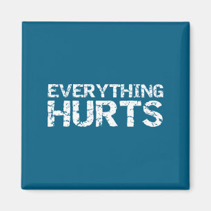 Funny Workout Gift For Men Distressed Everything H Magnet