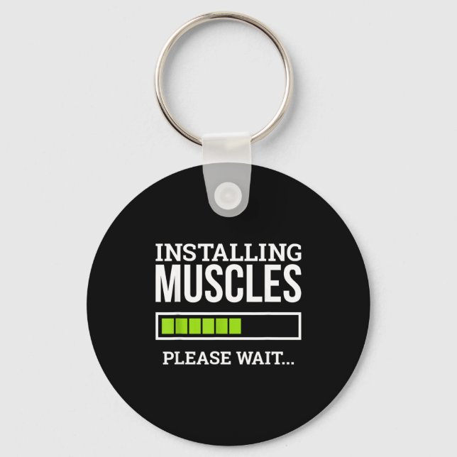 Funny Workout Gym Installing Muscles Please Wait  Key Ring (Front)
