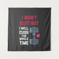 Funny Workout - I Won't Quit But