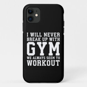 Funny Workout Saying, I'll Never Break Up With Gym Case-Mate iPhone Case