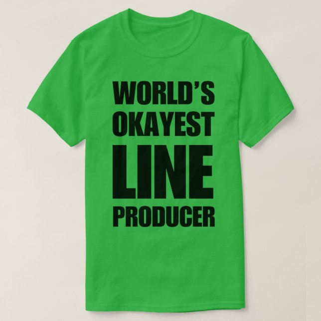 Funny Worldamp39s Okayest Line Producer Coffee Mug T-Shirt (Design Front)