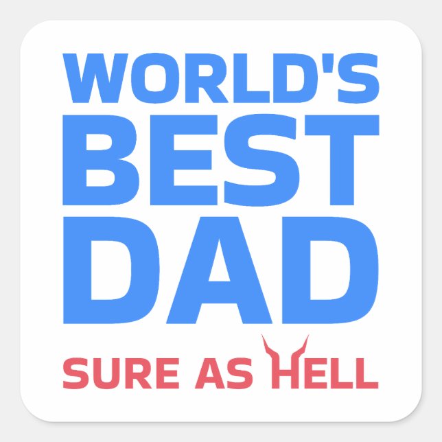 Funny World's Best Bad Blue Red Square Sticker (Front)