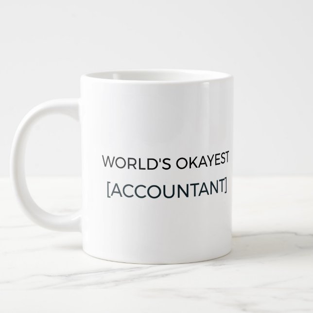 Funny World's Okayest Accountant Custom Name Large Coffee Mug (Left)