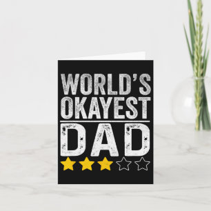 Funny Worlds Okayest Dad Fathers Day For Men Card