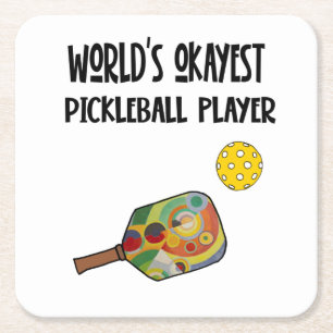 Funny World's Okayest Pickleball Player Sports Square Paper Coaster