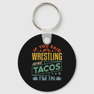 Funny Wrestling And Tacos Shirt Wrestle Retro Men Key Ring