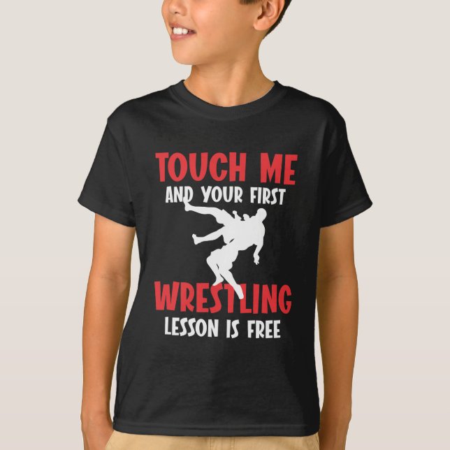 Funny Wrestling Coach Lesson Wrestler Humor T-Shirt (Front)