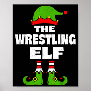 Funny Wrestling Elf Christmas Wrestler Mens Womens Poster