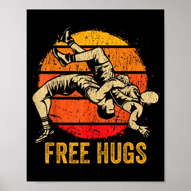Funny Wrestling Hugs Wrestling Mom Men Boys Kids  Poster (Front)
