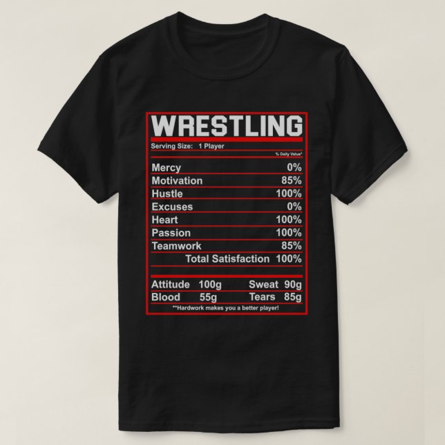 Funny Wrestling Nutrition Facts Women Men Wrestler T-Shirt (Design Front)