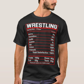 Funny Wrestling Nutrition Facts Women Men Wrestler T-Shirt