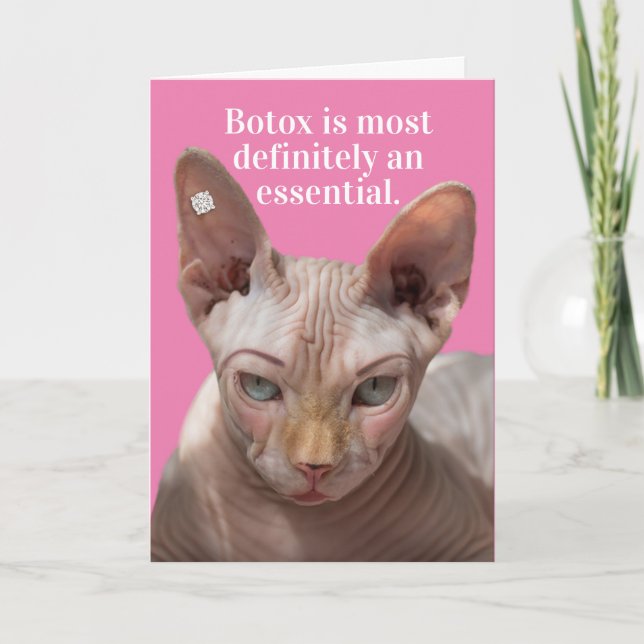 Funny Wrinkled Cat- Botox Is Essential Card (Front)