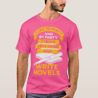 Funny Writer Book Au Novelist Gift T-Shirt