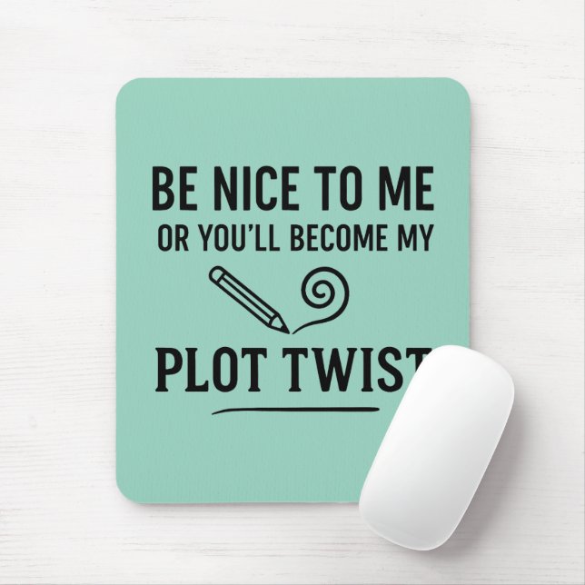 Funny Writer Quote Gift for Authors & Book Lovers Mouse Pad (With Mouse)