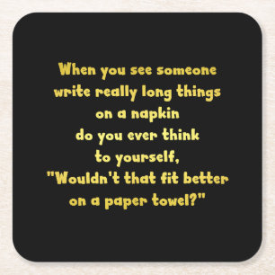 Funny Writing on a Napkin Joke Square Paper Coaster