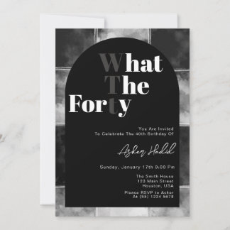 Funny WTF Adult 40th Birthday Invitation