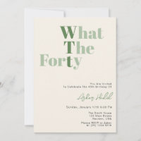 Funny WTF Adult 40th Birthday