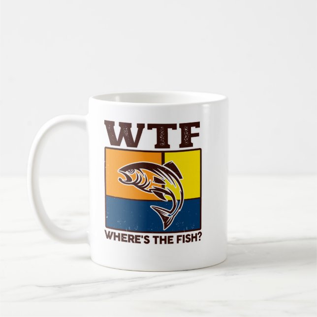 Funny Wtf Wheres The Fish Fisherman Coffee Mug (Left)