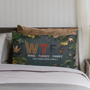 Funny WTF Wine Turkey Family Thanksgiving Lumbar Cushion