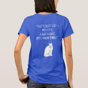 Funny X-Ray Tech T-Shirt