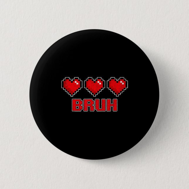 Funny Xel Hearts Gamer Bruh, Valentines Video Game 6 Cm Round Badge (Front)