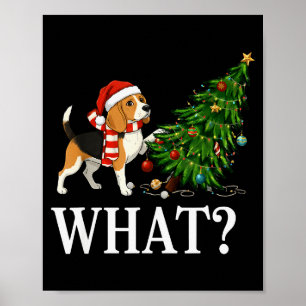 Funny Xmas Beagle Pushing Christmas Tree Over Dog  Poster