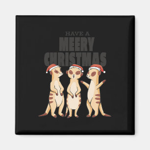 Funny Xmas Family Matching Meerkat Have A Meery Ch Magnet