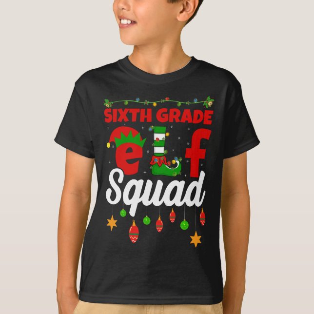 Funny Xmas Lighting Christmas 6th Grade Elf Squad T-Shirt (Front)