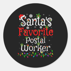 Funny Xmas Lighting Santa's Favorite Stal Worker C Classic Round Sticker
